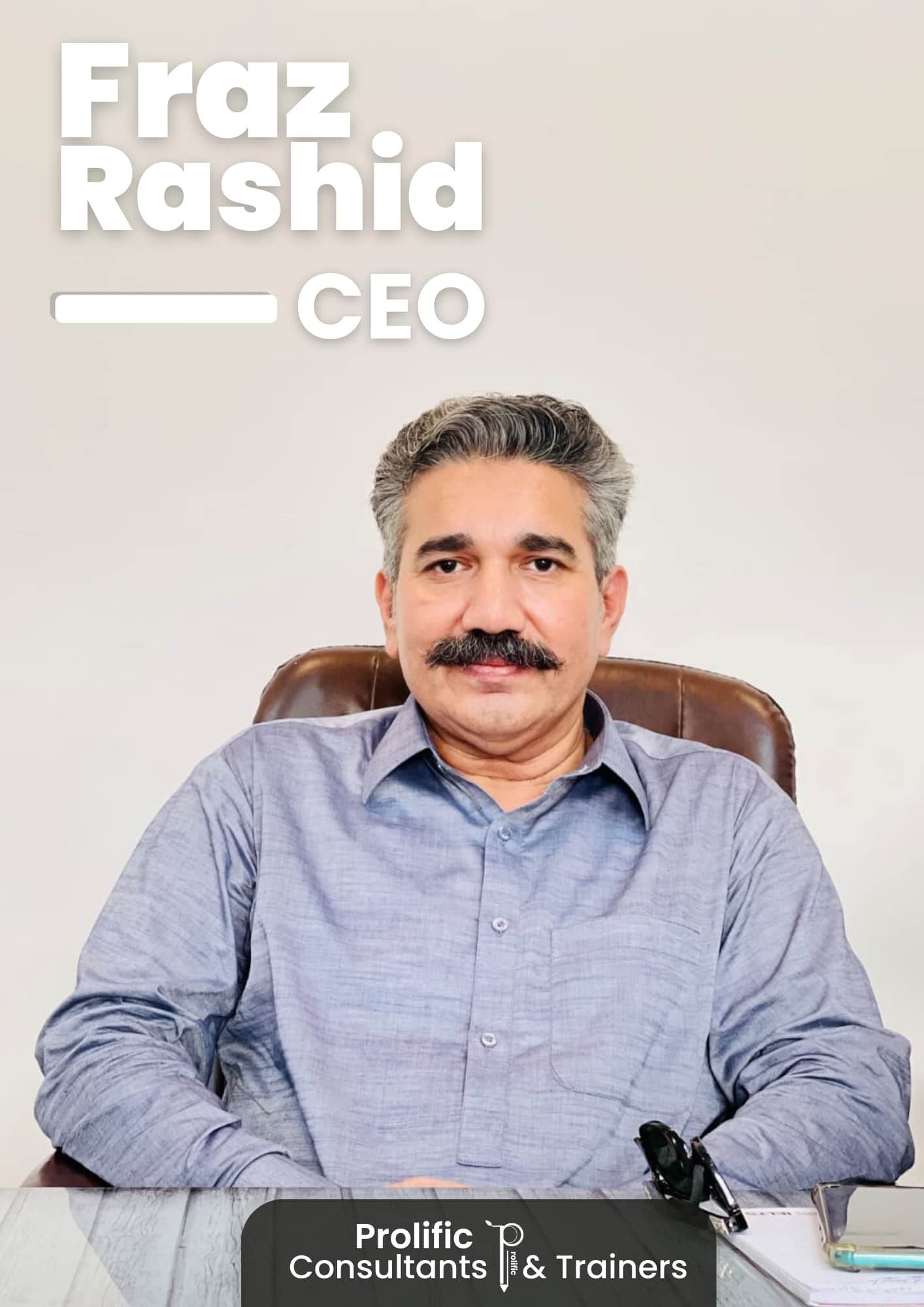 CEO of Prolific Consultants and Trainers